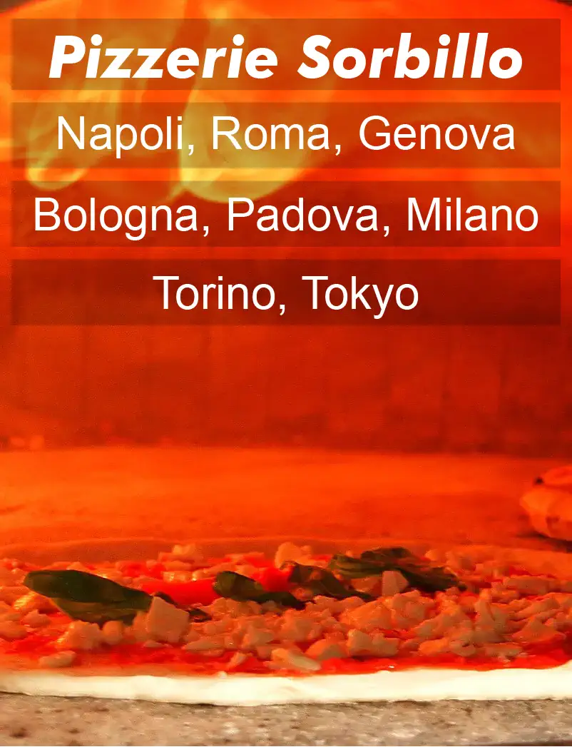 Pizzerie Sorbillo, Napoli, a, Genova, Bologna, Padova, Bergamo, Milano, Torino, Ibiza, Miami, Tokyo